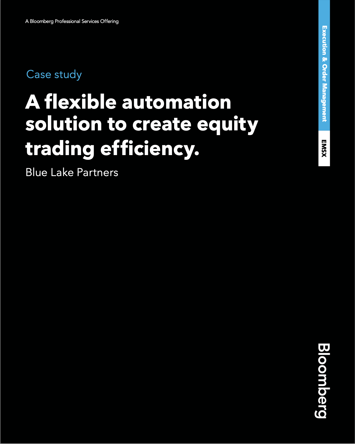 A flexible automation solution to create equity trading efficency