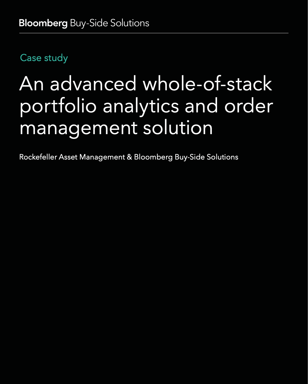 An advanced whole-of-stack portfolio analytics and order management solution